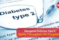 Apa Saja Gejala Diabetes Tipe 2 Yang Perlu Diketahui