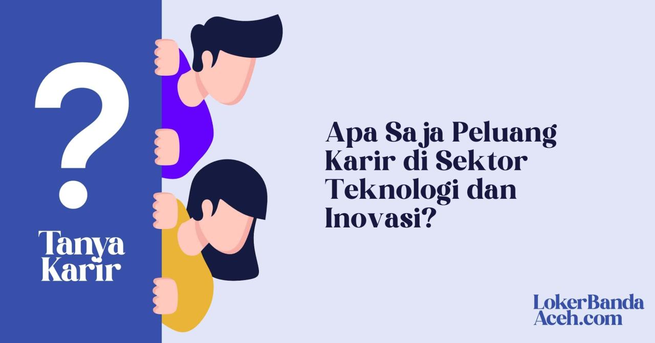 Peluang Karir Di Bidang Teknologi Informasi