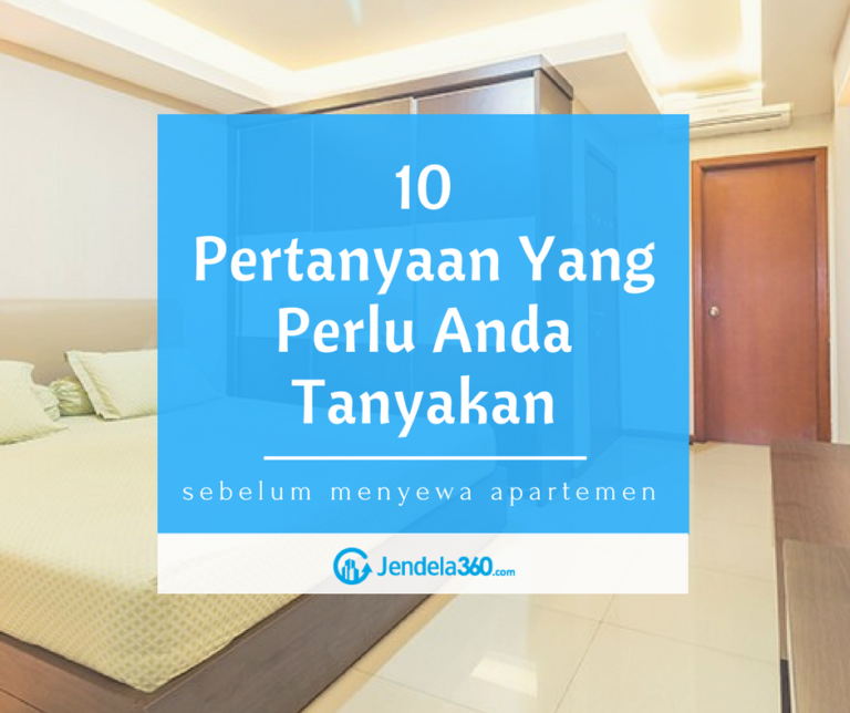 Apa Yang Perlu Diketahui Sebelum Menyewa Apartemen